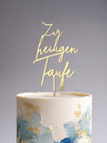 Cake Topper Taufe zur heiligen Taufe Motivtorte Blau Gold