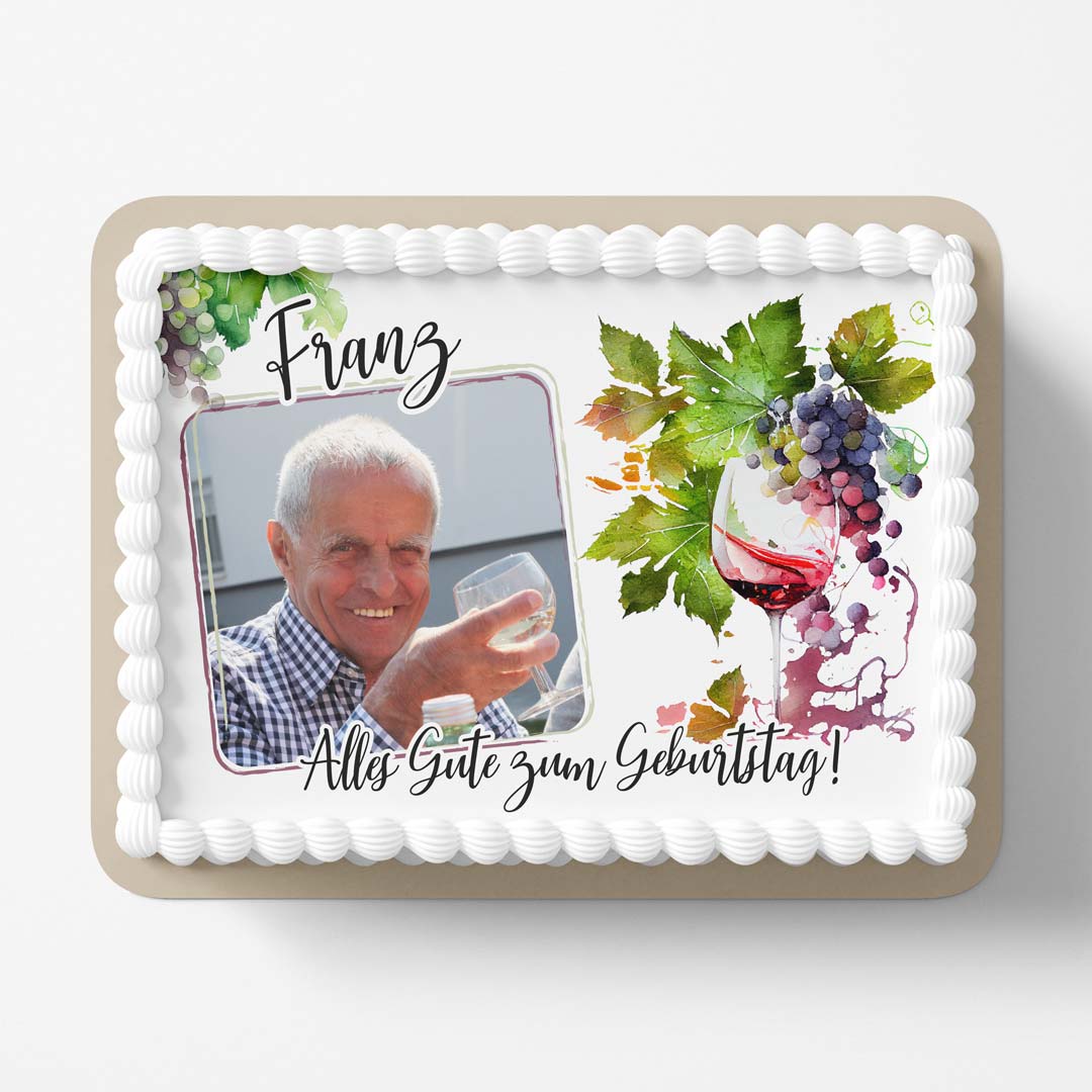Foto Tortenaufleger Geburtstag Jubiläum Weinreben Genuss rechteckig
