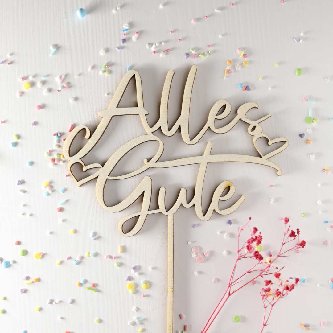 Tortenstecker aus Holz Geburtstag Spruch Alles Gute